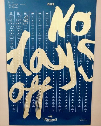Tracksmith’s #nodaysoff wall calendar for 2019, updated through March 3.
