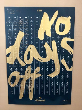 Tracksmith’s #nodaysoff wall calendar for 2019, updated through April 30.